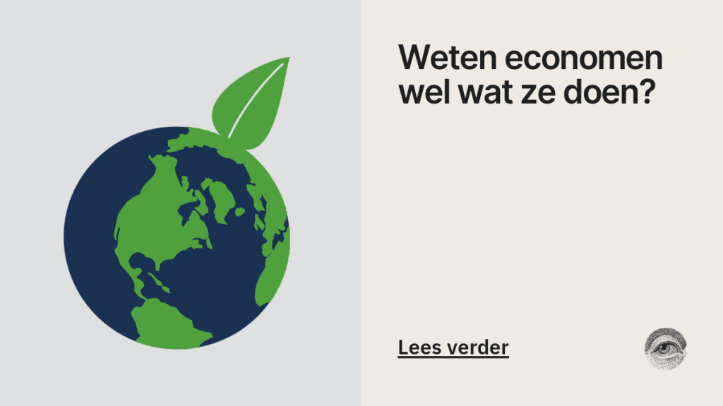 Economen; de falende duiders van de&nbsp;realiteit